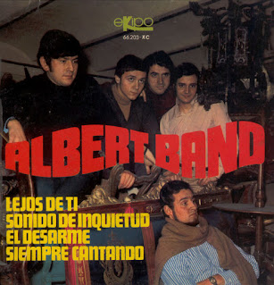 Albert Band ‎“Lejos De Ti” 1968 EP + “Algun Dia…Alguna Vez"1969 single 7”+ “Ella Tiene El Cabello Rubio” 1970 single 7" +“Looky Looky / En Sueños” 1970 single 7" +“Un Rayo De Sol” 1970 single 7" + “Marbella / En La Noche Azul” 1970 single 7" + “Una Rana Llamada Luisa / Herido (I’ve Been Hurt)” 1970 single 7"  Spain Pop,Psych Rock,Beat,Garage,Acid Rock