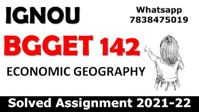 BGGET 142 Solved Assignment 2021-22