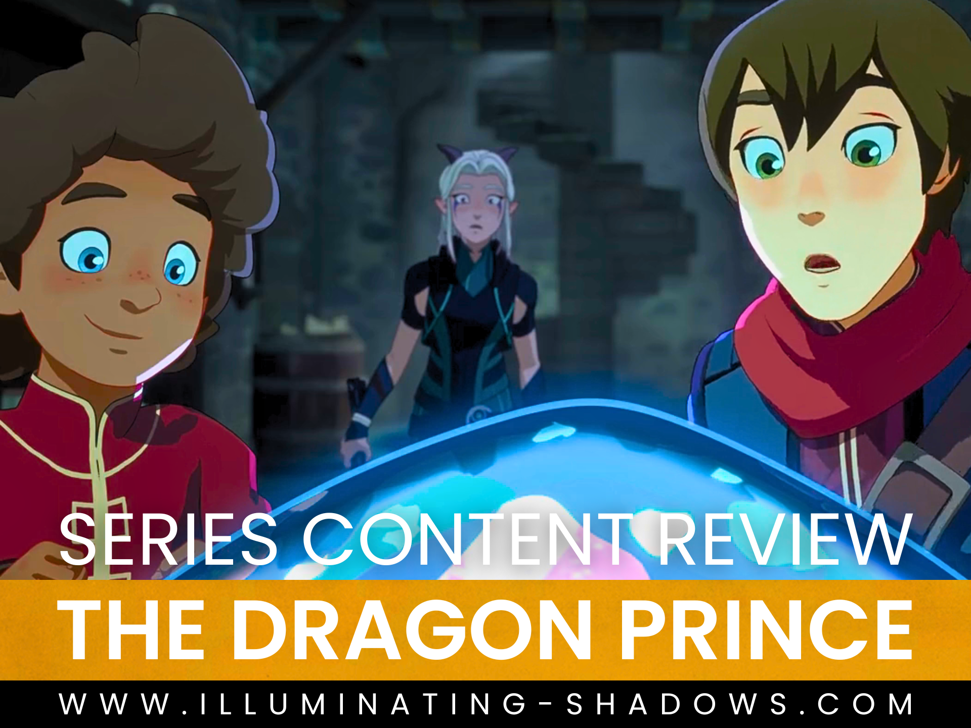 The Dragon Prince - Series Content Review - Picture of Ezran, Callum, and Rayla staring at the dragon prince egg