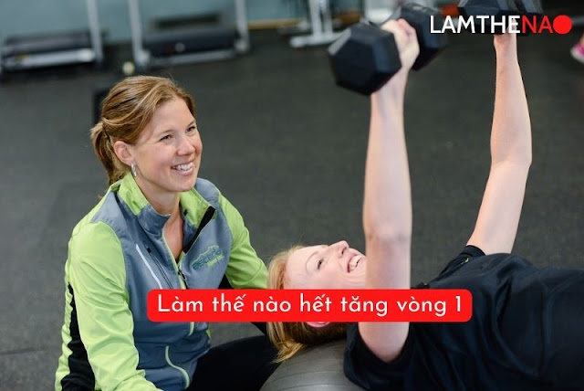 Làm thế nào để tăng vòng 1 phụ nữ?