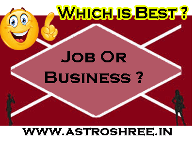 Service Or Business As Per Horoscope