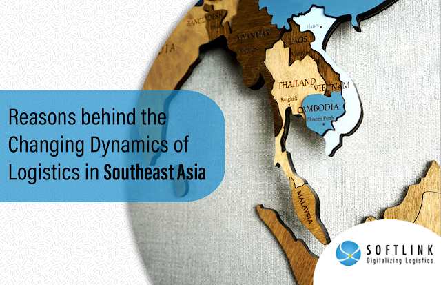 Changing Dynamics of Logistics in Southeast Asia