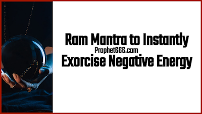 Ram Mantra to Remove Negative Entities