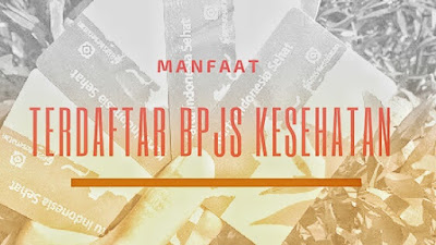 manfaat terdaftar BPJS