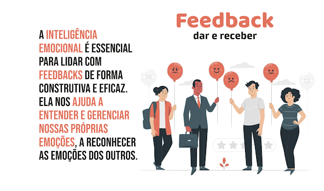 Como a falta de inteligência emocional destrói sua capacidade de dar e receber feedbacks