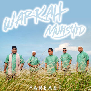 Fareast - Warkah Munsyid MP3