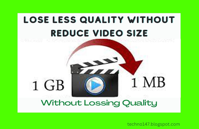 Lose less quality without Reduce Video Size