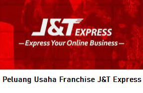 Peluang Usaha Franchise J&T Express