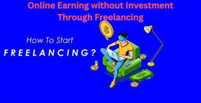 Online Earing without Investment 2023 |Online Earning in Pakistan