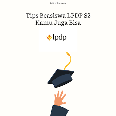 Lolos Beasiswa LPDP S2 sekali coba,