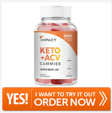 Impact Keto ACV Gummies :-Keto ACV Weight Loss Formula Scam or Work? *Read*