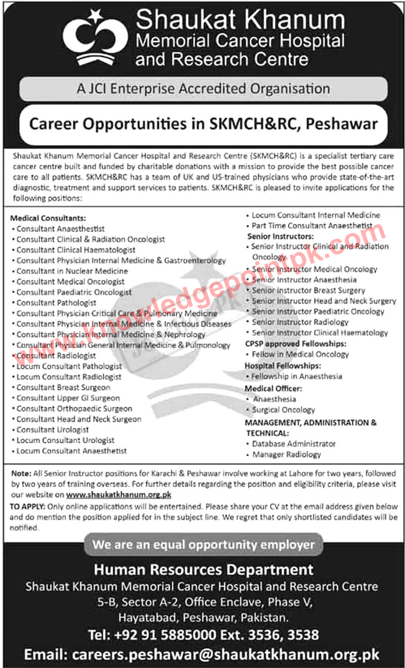 Shaukat Khanum Memorial Cancer Hospital SKMCH Jobs 2023 Current Opportunities