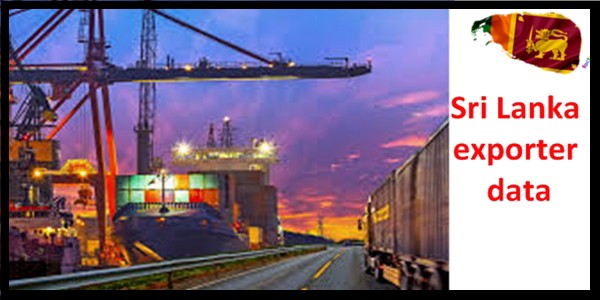 How to get perfect and comprehensive Sri Lanka export data How to get perfect and comprehensive Sri Lanka export data