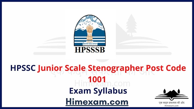 HPSSC Junior Scale Stenographer Post Code 1001 Exam Syllabus