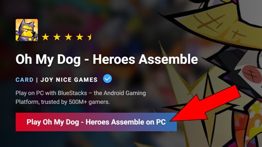 Oh My Dog - Heroes Assemble Download Bluestacks