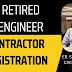 Retired Engineer Contractor Registration