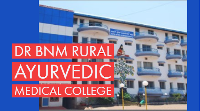 Dr. BNM Rural Ayurvedic Medical College