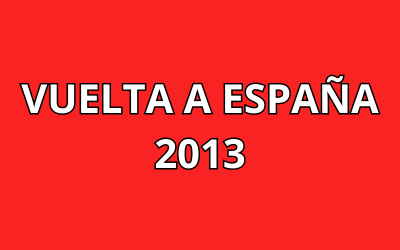 VUELTA A ESPAÑA 2013 10ª ETAPA