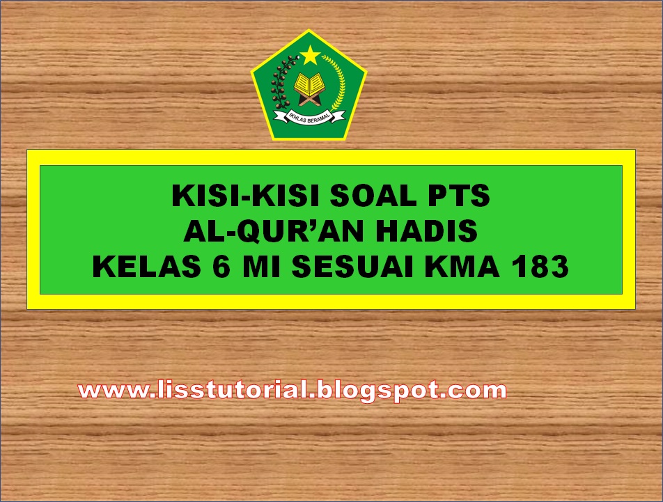 Kisi-kisi PTS Qurdis Kelas 6 SD/MI