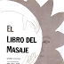 EL LIBRO DEL MASAJE - George Downing - Anne Kent Rush(Ilustración)