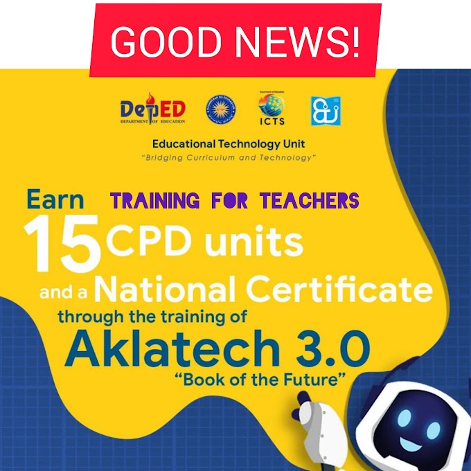 DepEd Aklatech 3.0 Training for Teachers with 15 CPD Units  and National Certificate 
