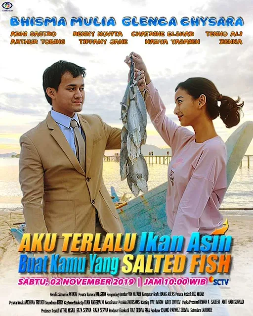 Daftar Nama Pemain FTV Aku Terlalu Ikan Asin Buat Kamu Yang Salted Fish SCTV Lengkap