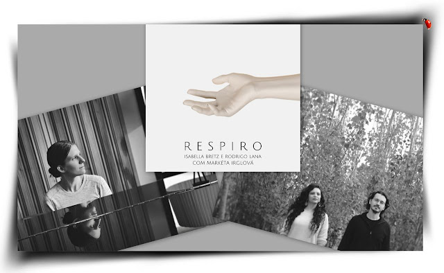 Composição: Isabella BRetz, Rodrigo Lana, Markéta Irglová e capa do single "Respiro".