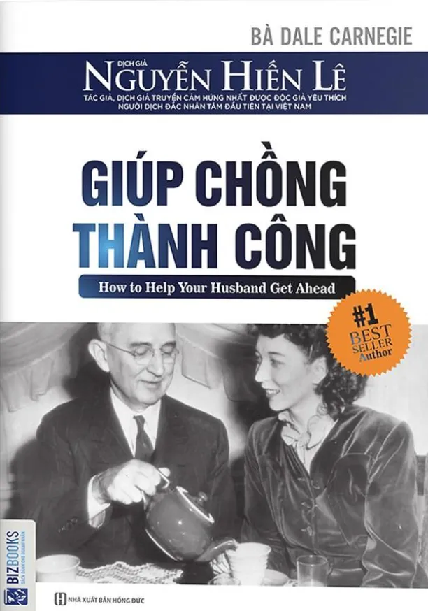 Bà Dale Carnegie Giúp Chồng Thành Công - Dale Carnegie