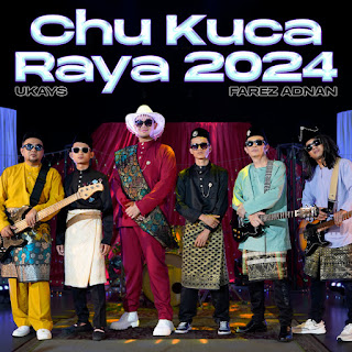 Ukays & Farez Adnan - Chu Kuca Raya 2024 MP3