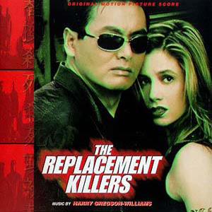 The Replacement Killers - Soundtrack