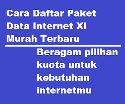 Cara Daftar Paket Internet Xl Unlimited : Paket Xl ...