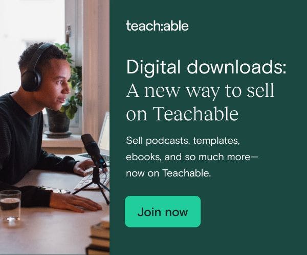 Introducing digital downloads—a new way to sell on Teachable