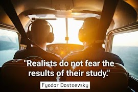 Realist do not fear the results of their study.