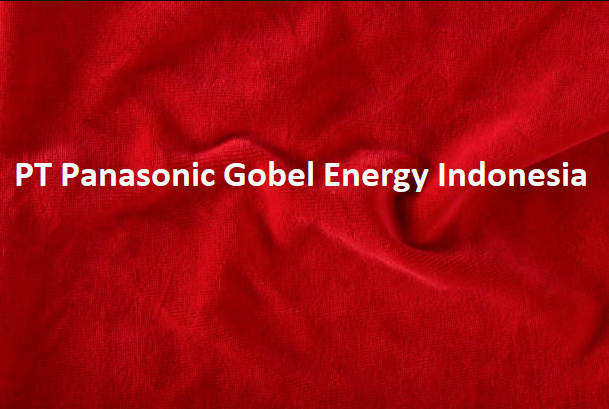Lowongan Kerja Staff Produksi di PT Panasonic Gobel Energy Indonesia