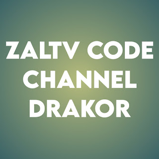 zaltv code channel drakor