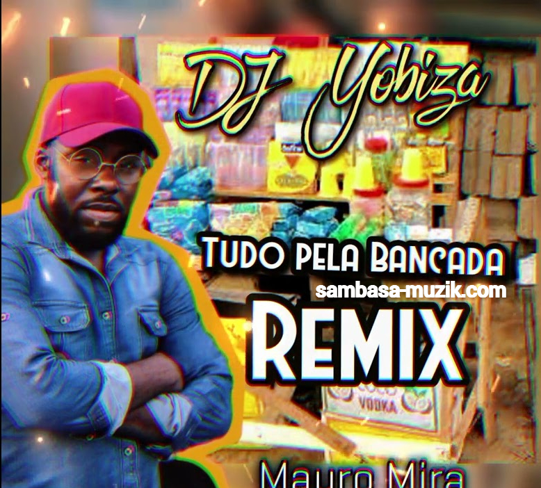 DJ Yobiza Feat. Mauro Mira - Tudo Pela Bancada (Remix)