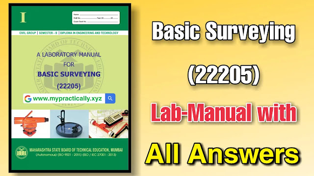 Basic Surveying Lab Manual Answers 22205 | Msbte I Scheme Lab Manuals
