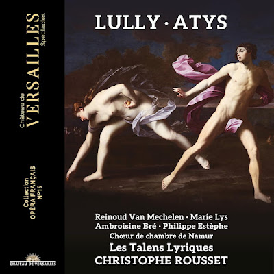 Lully Atys Marie Lys Reinoud Van Mechelen Ambroisine Bre Christophe Rousset