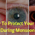 How To Protect Your Eyes During Monsoon