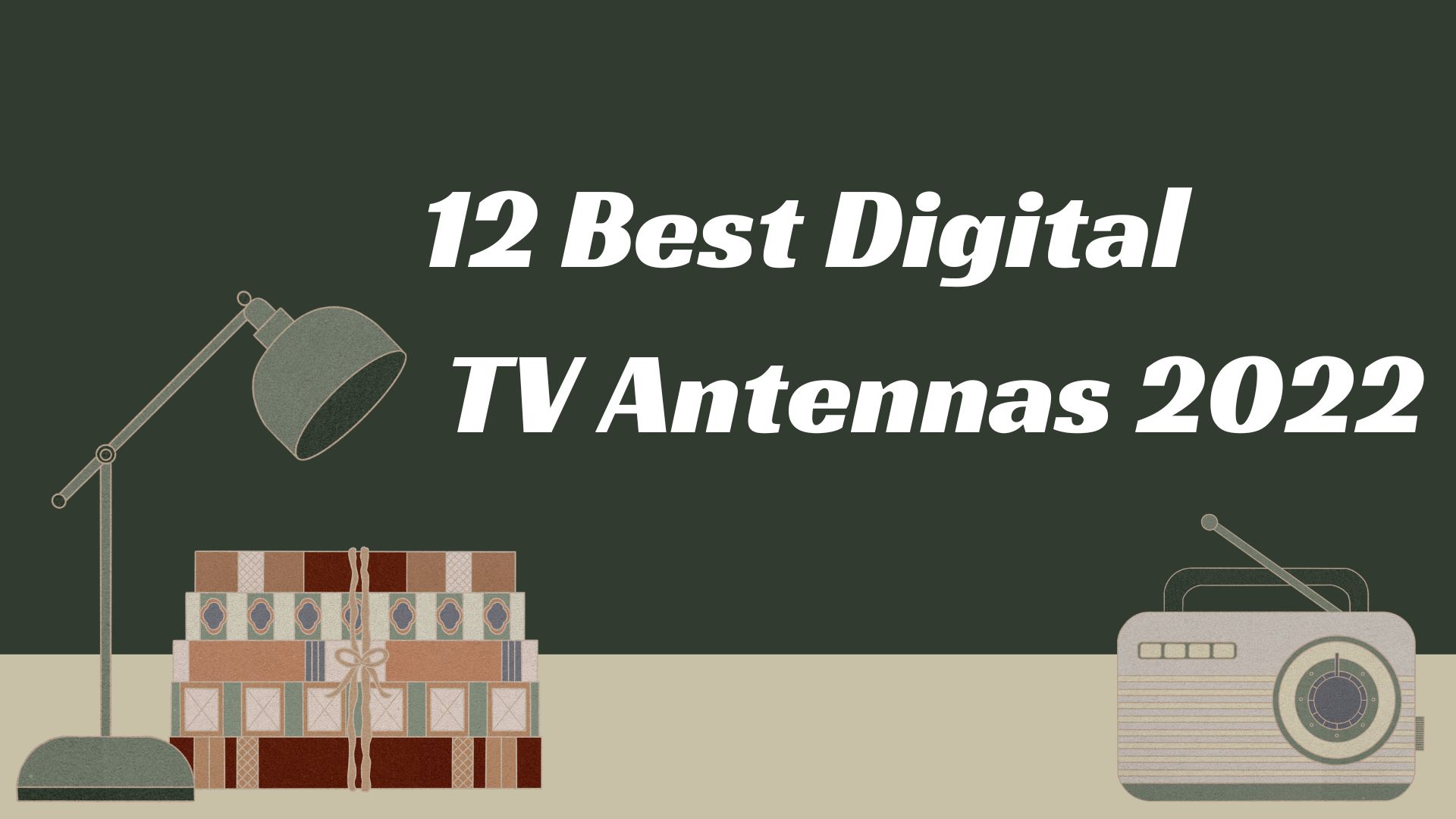 12 Best Digital TV Antennas 2022
