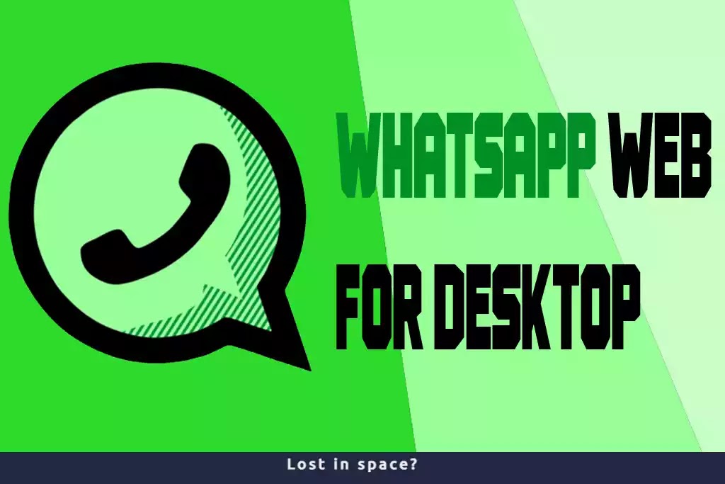 WhatsApp Web for Desktop™