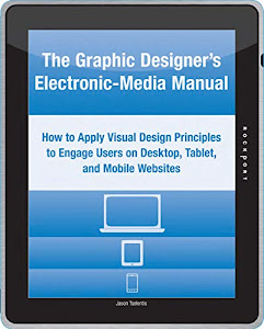 Graphic Designer's Electronic-Media Manual