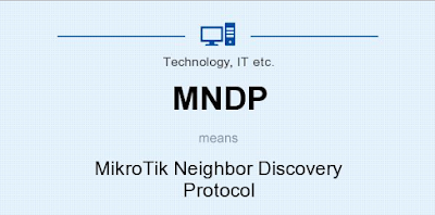 MNDP (MikroTik Neighbor Discovery Protocol)