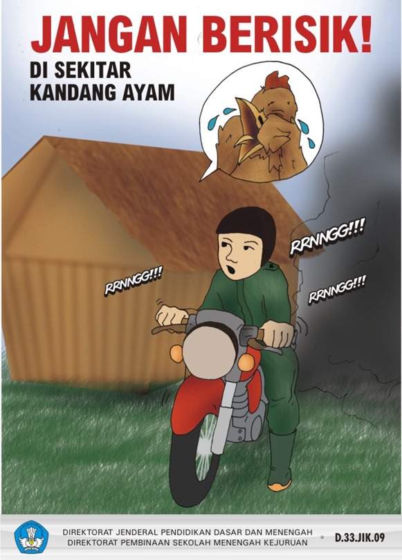 Jangan berisik di sekitar kandang ayam