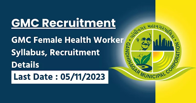gmc-female-health-worker-syllabus-answer-key-recruitment