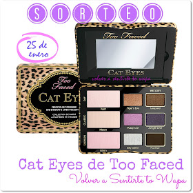 SORTEO TOO FACED - Paleta Cat Eyes