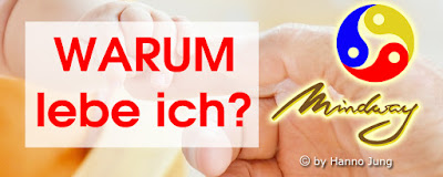 https://hj-mindway.blogspot.com/2014/01/warum-lebe-ich-meine-sicht-der-dinge.html