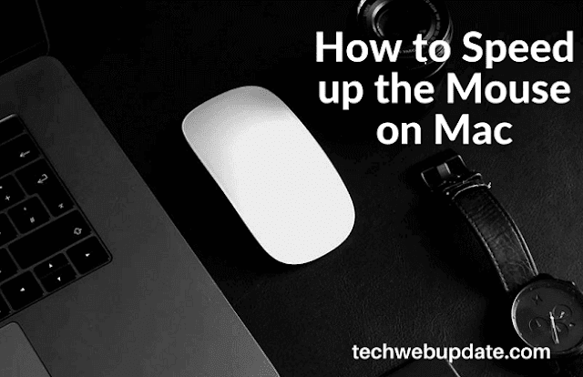 How to Speed up the Mouse on Mac