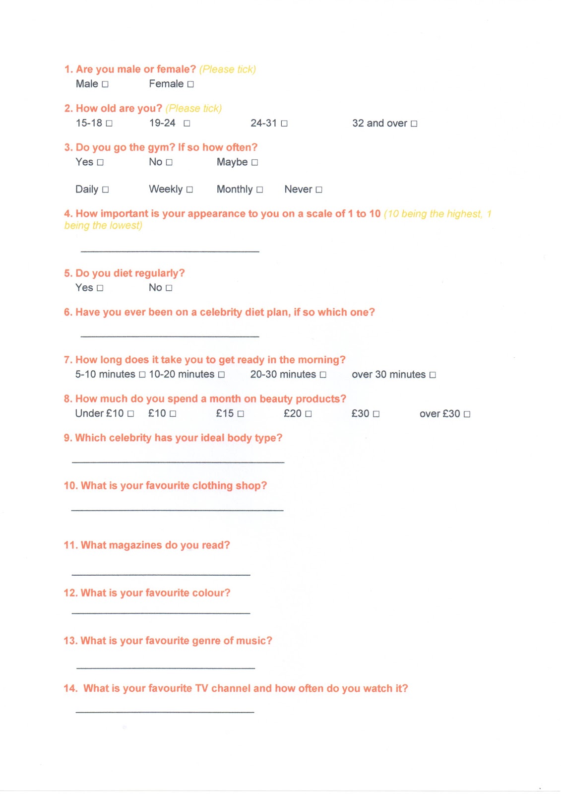 Michaela Johnson A2 Media: Target audience research - Questionnaire