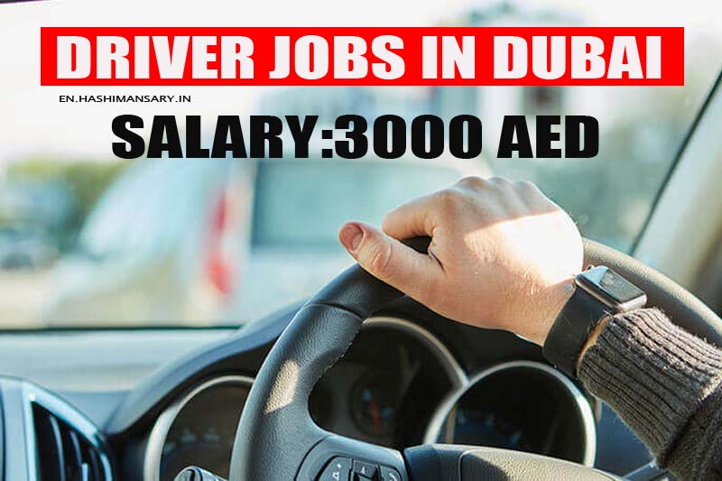 Two Months Job in Dubai, Salary 3k AED-Contact Now